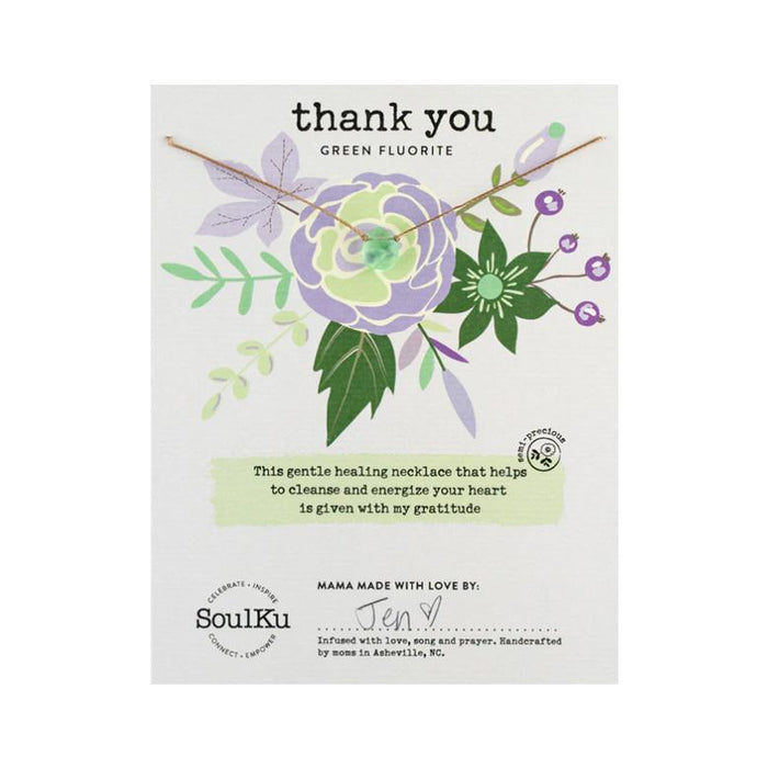 Soul Full of Life Necklace- Fluorite for Thanks