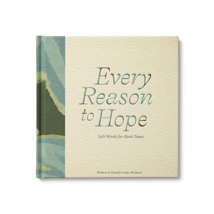 Every Reason To Hope