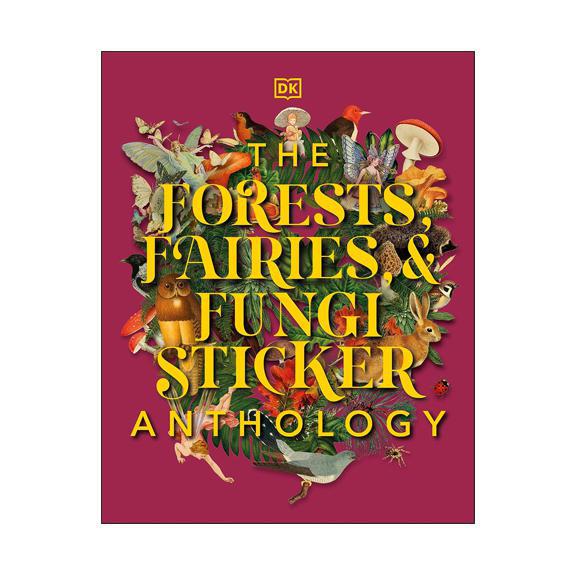Forest Fairies Fungi Sticker Anthology