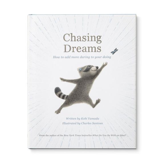 Chasing Dreams