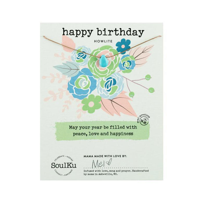 Soul Full of Life Necklace- Howlite Happy Birthday