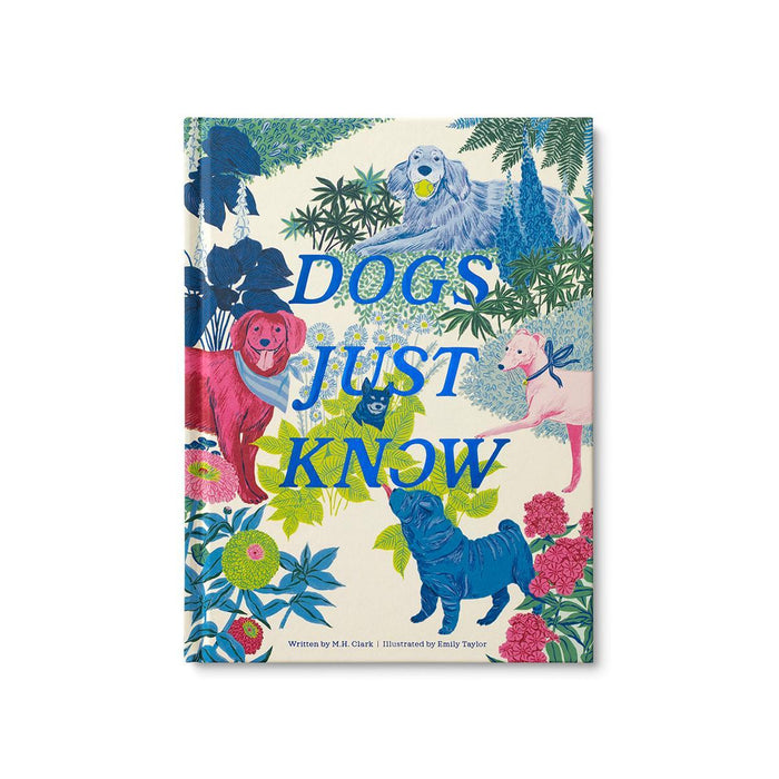 Dogs Just Know